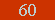60